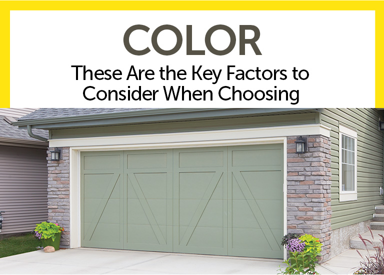 How to Pick the Right Garage Door Color